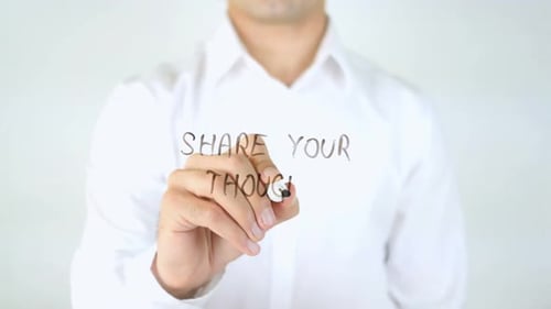 Share Your Though, Man Writing on Glass