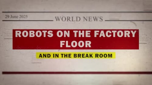 Robots On The Factory Floor And In The Break Room Newspaper Style Headline Titles