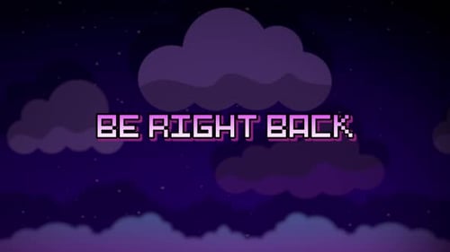 Be Right Back Animation Loop