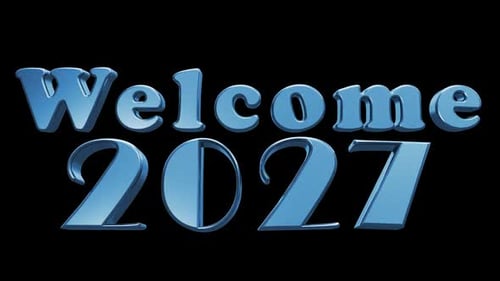 Welcome 2027 3D Text Animated Loop