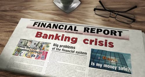 Banking crisis finance and economy newspaper on table