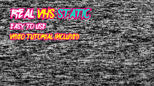 Real VHS Static