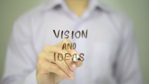 Vision and Ideas Written with a Marker