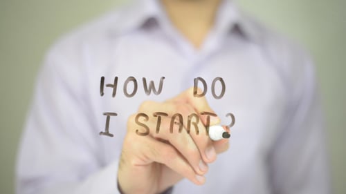 How Do I Start?