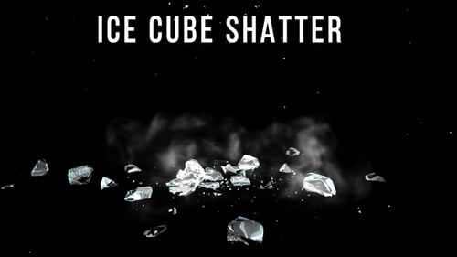 Ice Cube Shatter