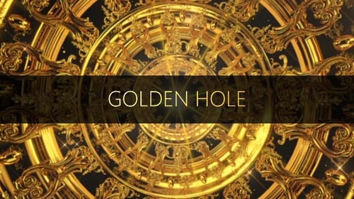 Golden Hole