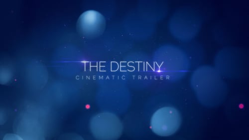 Tráiler cinematográfico de Destiny