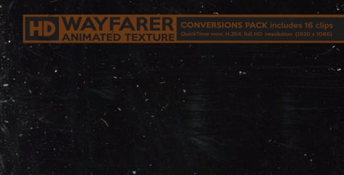 Wayfarer HD Grunge Animated Texture (16 Conversions Pack)