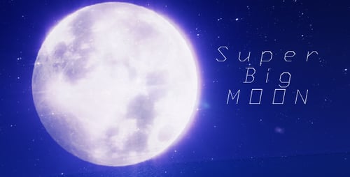 Super Big Moon
