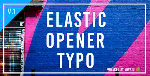 Elastic Opener Typography