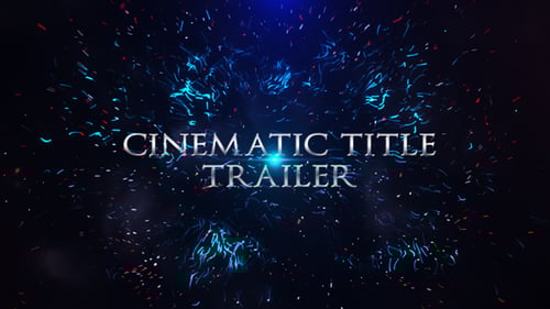 Cinematic Title Trailer