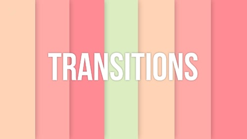 Transitions