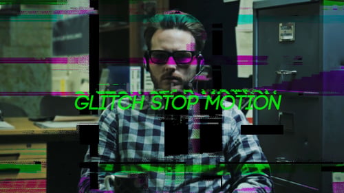 Glitch Stop Motion