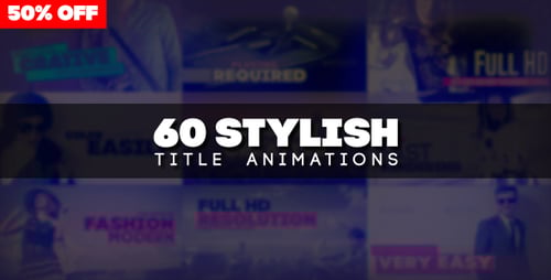 60 Stylish Title Animations