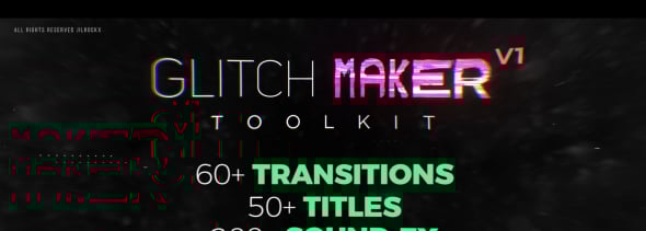 Glitchmaker Toolkit 350+ Elements