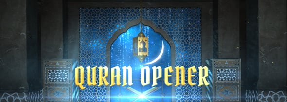 Ramadan and Quran Opener