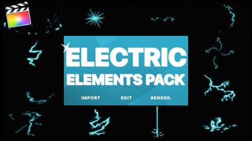 Electric Elements | Final Cut
