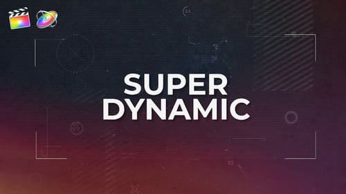 Super Dynamic