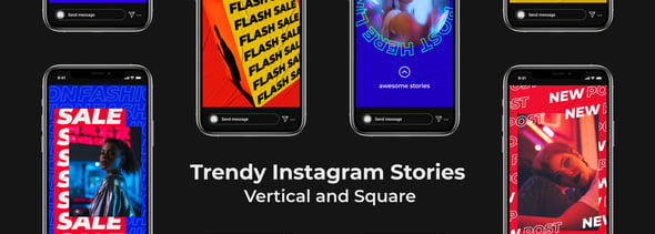 Trendy Instagram Stories | Vertical and Square