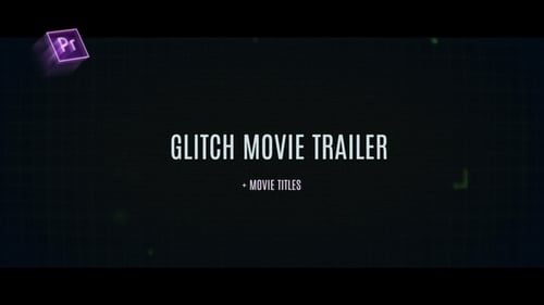 Cinematic Glitch Film Trailer and Opener