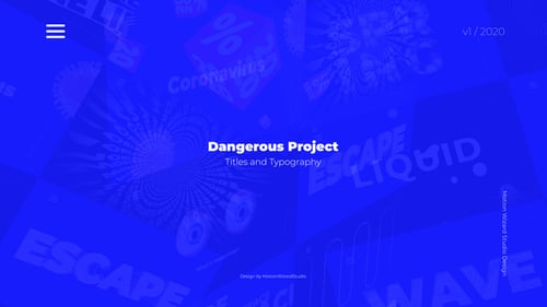 Dangerous Project - Titles And Typography
