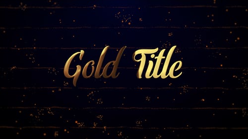 Gold Titles (Particles Intro)