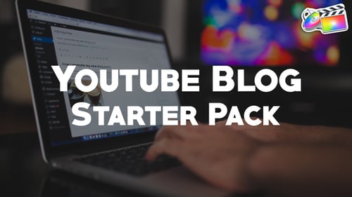 Youtube Starter Pack | FCPX