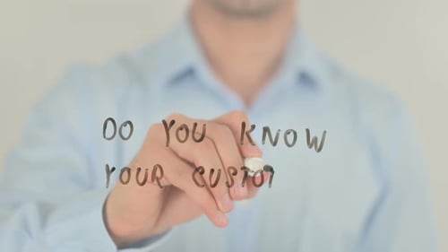 Do You Know Your Customer, Man Writing on Transparent Screen