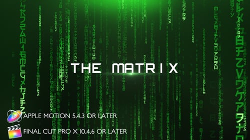 The Matrix - Cinematic Titles - Apple Motion