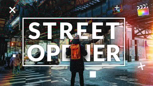 Street Opener | For Final Cut & Apple Motion