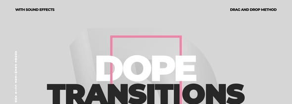 Dope Transitions | For Premiere Pro