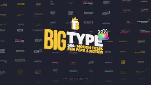 Big Type - 300 titles for FCPX