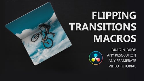 Flipping Transitions for DaVinci Resolve