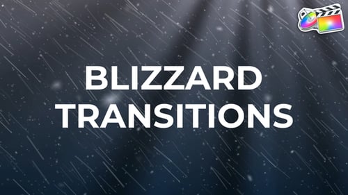 Blizzard Transitions | FCPX