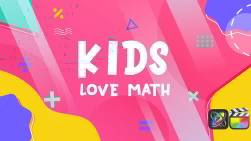Kids Love Math - Slideshow | Apple Motion & FCPX