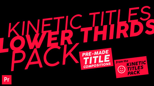 Kinetic Titles Lower Thirds Pack - Premiere Pro
