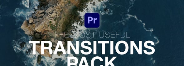 The Most Useful Transitions Pack for Premiere Pro