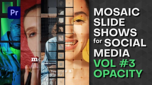 Apresentações de
slides em mosaico para mídias sociais. Parte 3: OPACIDADE | Premiere Pro