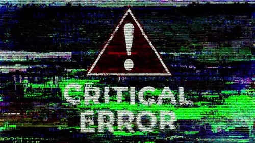 Critical Error Message with Digital Glitch Effect