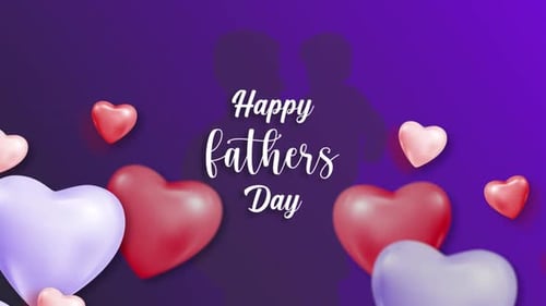 Happy Fathers Day Greeting with Floating Hearts Animation