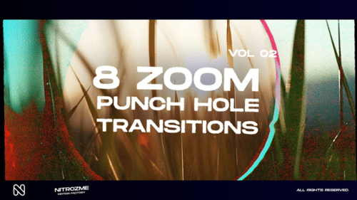 Punch Hole Zoom Transitions Vol. 02