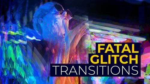 Fatal Glitch Transitions | Premiere Pro