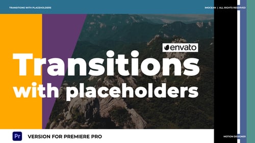 Transitions with Placeholders | Premiere Pro