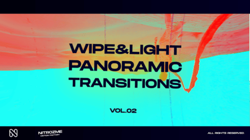 Wipe and Light Panoramic Transitions Vol. 02