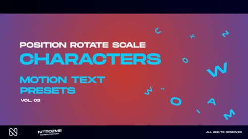 Dynamic Character Text Motion Presets with Position Rotate Scale Controls