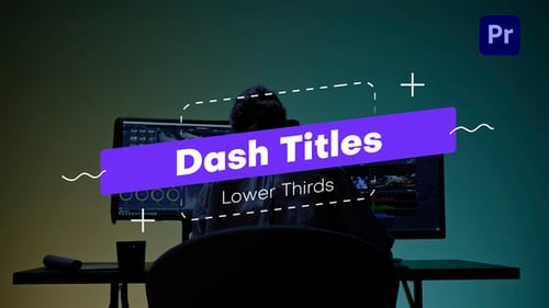 Dash Titles Lower Thirds for Premiere Pro