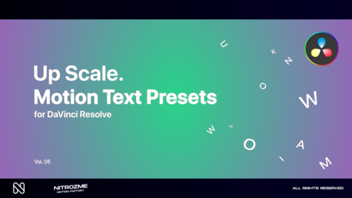 Up Scale Motion Text Presets Vol. 05 for DaVinci Resolve