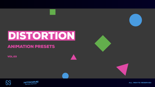 Distortion Motion Presets Vol. 03