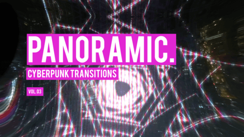 Cyberpunk Panoramic Transitions Vol. 03