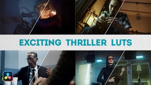 Exciting Thriller LUTs | DaVinci Resolve